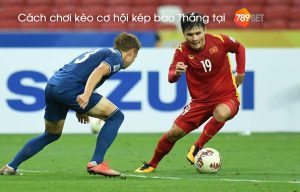 Cách chơi kèo cơ hội kép