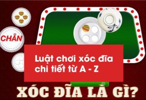 Luật chơi xóc đĩa